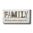 Family is Always Having Someone to Love  by Lori Deiter, Canvas Wall Art Online